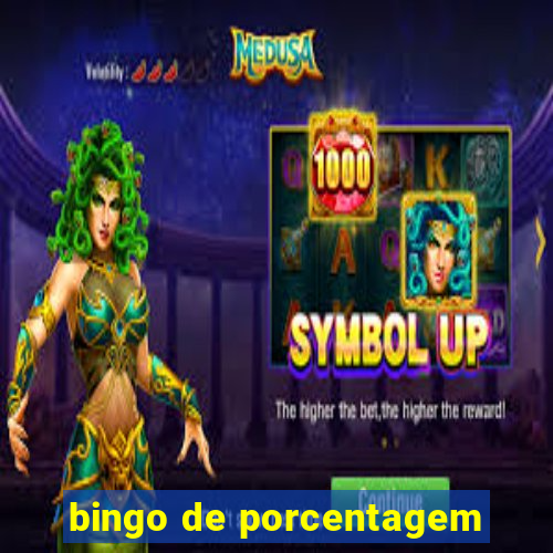 bingo de porcentagem